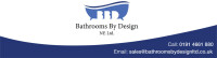 Bathrooms by design (uk) ltd
