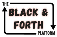 The black & forth platform