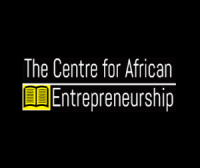 The centre for african entrepreneurship