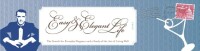 Easy and elegant life
