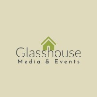 Glasshouse media and events