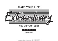 Life extraordinaire