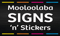Mooloolaba signs n stickers