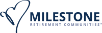 Milestone retirement communities