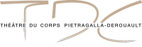 Le theatre du corps pietragalla - derouault