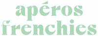 Apéros frenchies