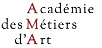 L'académie des métiers d'art