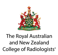 The royal australian & new zealand college of radiologists