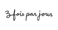 Trois fois par jour