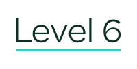 Level six