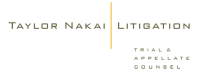 Taylor nakai litigation llp