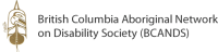 British columbia aboriginal network on disability society (bcands)