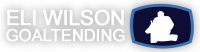 Eli wilson goaltending