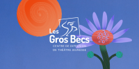 Théâtre jeunesse les gros becs