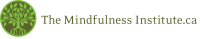 The mindfulness institute.ca
