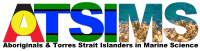 Aboriginals and torres strait islanders in marine science (atsims)