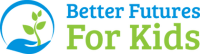 Better futures for kids