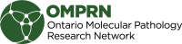 Ontario molecular pathology research network (omprn)