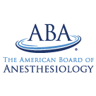The american board of anesthesiology