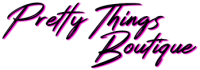 Pretty things boutique
