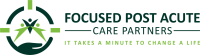 Focused post acute care partners