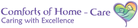 Comfort of home healthcare