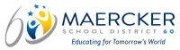 Maercker school district 60