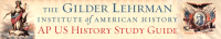 The gilder lehrman institute of american history