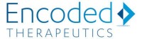 Encoded therapeutics inc.