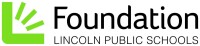 Foundation for lincoln public schools