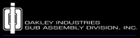Oakley industries sub assembly division