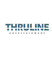 Thruline entertainment
