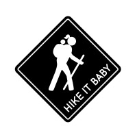 Hike it baby