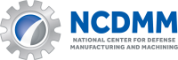 National center for defense manufacturing & machining (ncdmm)