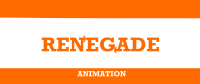 Renegade animation