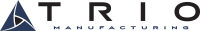 Trio manufacturing, inc.