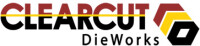 Clearcut dieworks