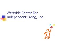 Westside center for independent living (wcil)