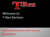 T-rex services: hydro excavation & industrial vacuum services