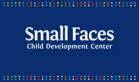 Small faces child development center