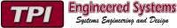 Tpi engineered systems, inc. www.tpies.com
