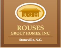 Rouses group home inc