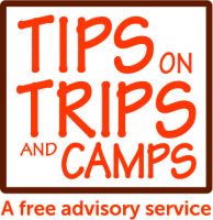 Tips on trips and camps