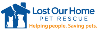Lost our home pet rescue