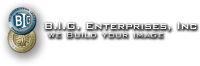 B.i.g. enterprises, inc.