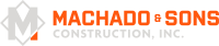 Machado & sons construction, inc.