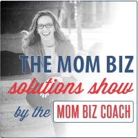 Mom biz coach