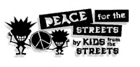 Peace for the streets by kids from the streets