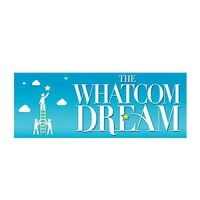 The Whatcom Dream