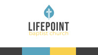 Lifepoint baptist church